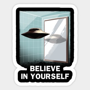 Believe in Yourself Sticker